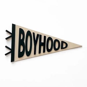 Boyhood Shelf Sign