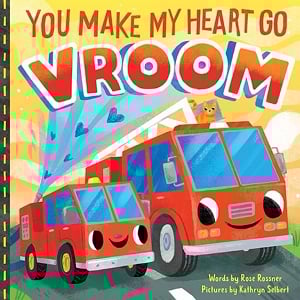 You Make My Heart Go Vroom!
