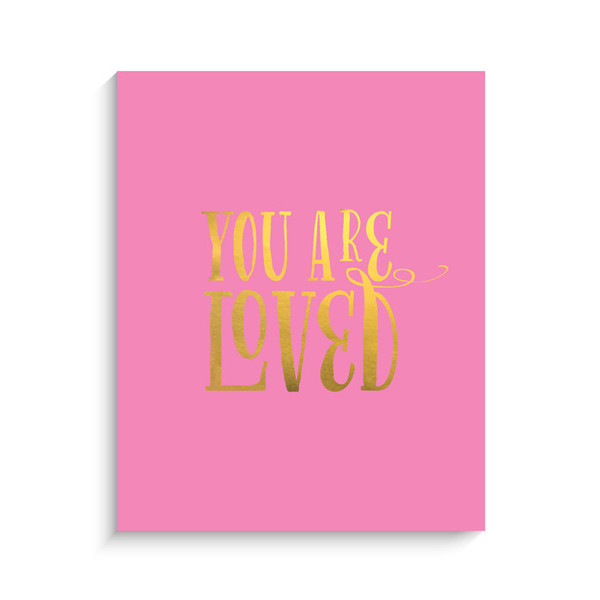 Lucy Darling You are Loved Metallic Art Print - Fuchsia 